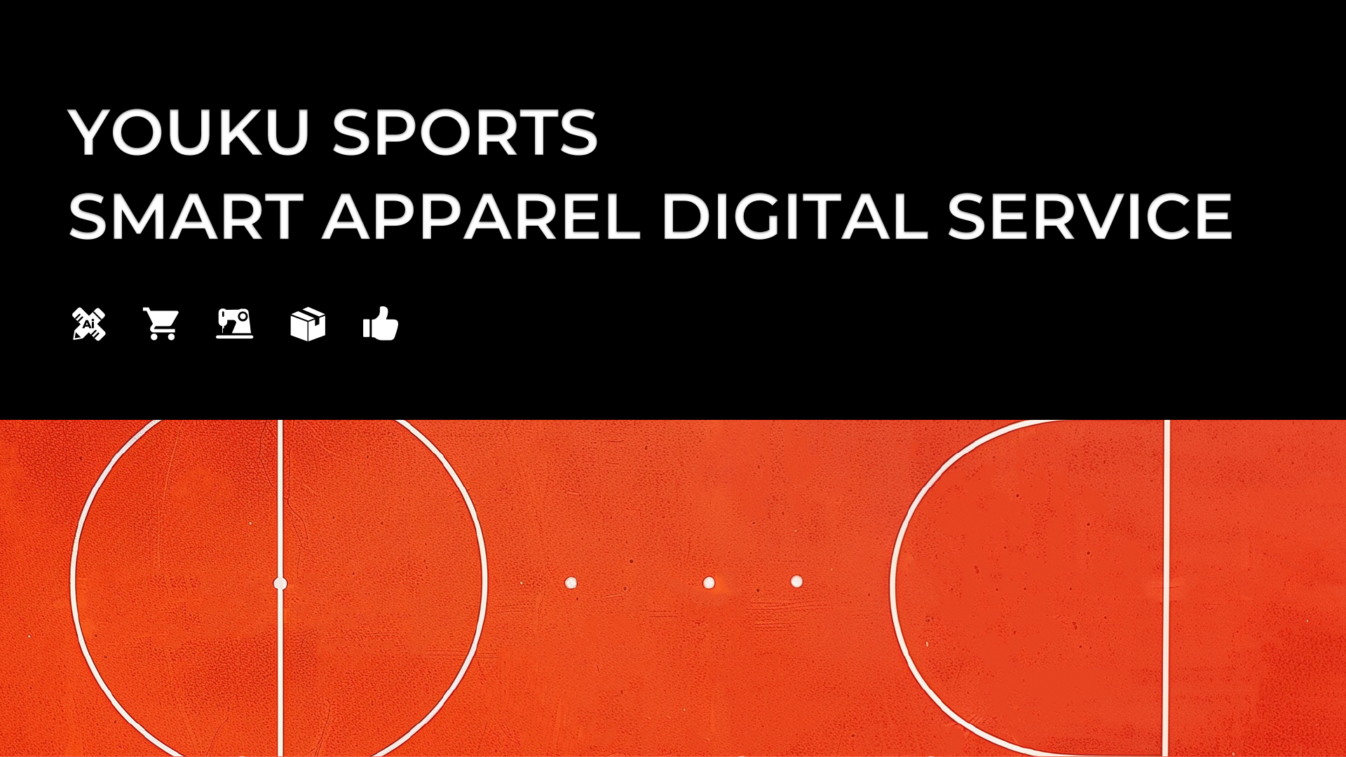 Youku Sports Smart Apparel Digital Service