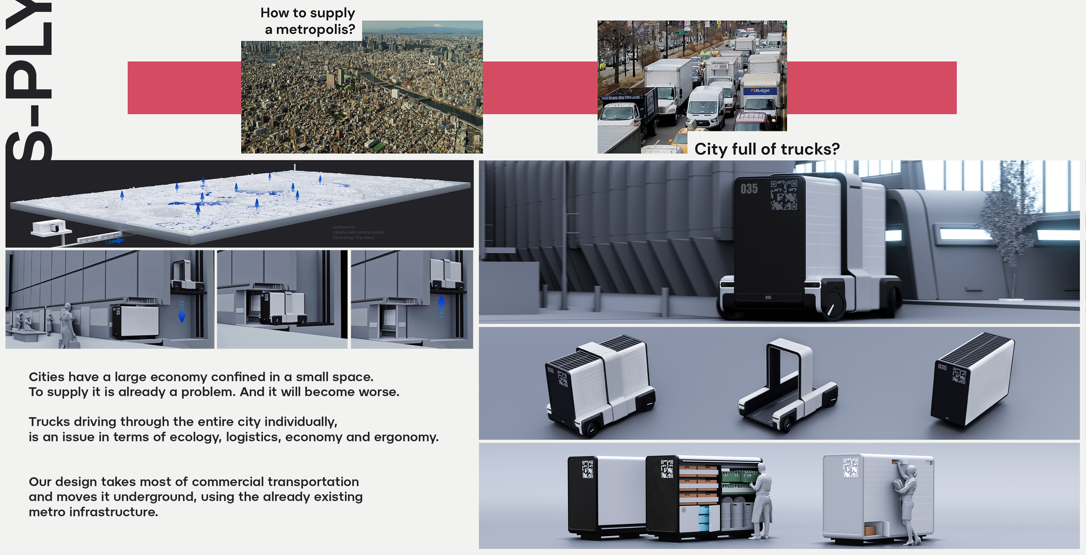 S-PLY: New Method to supply Cities