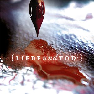 {LIEBE und TOD?}