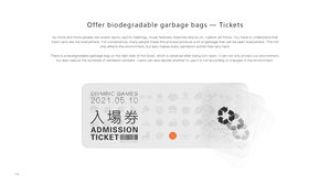 Offer biodegradable garbage bags - tickets