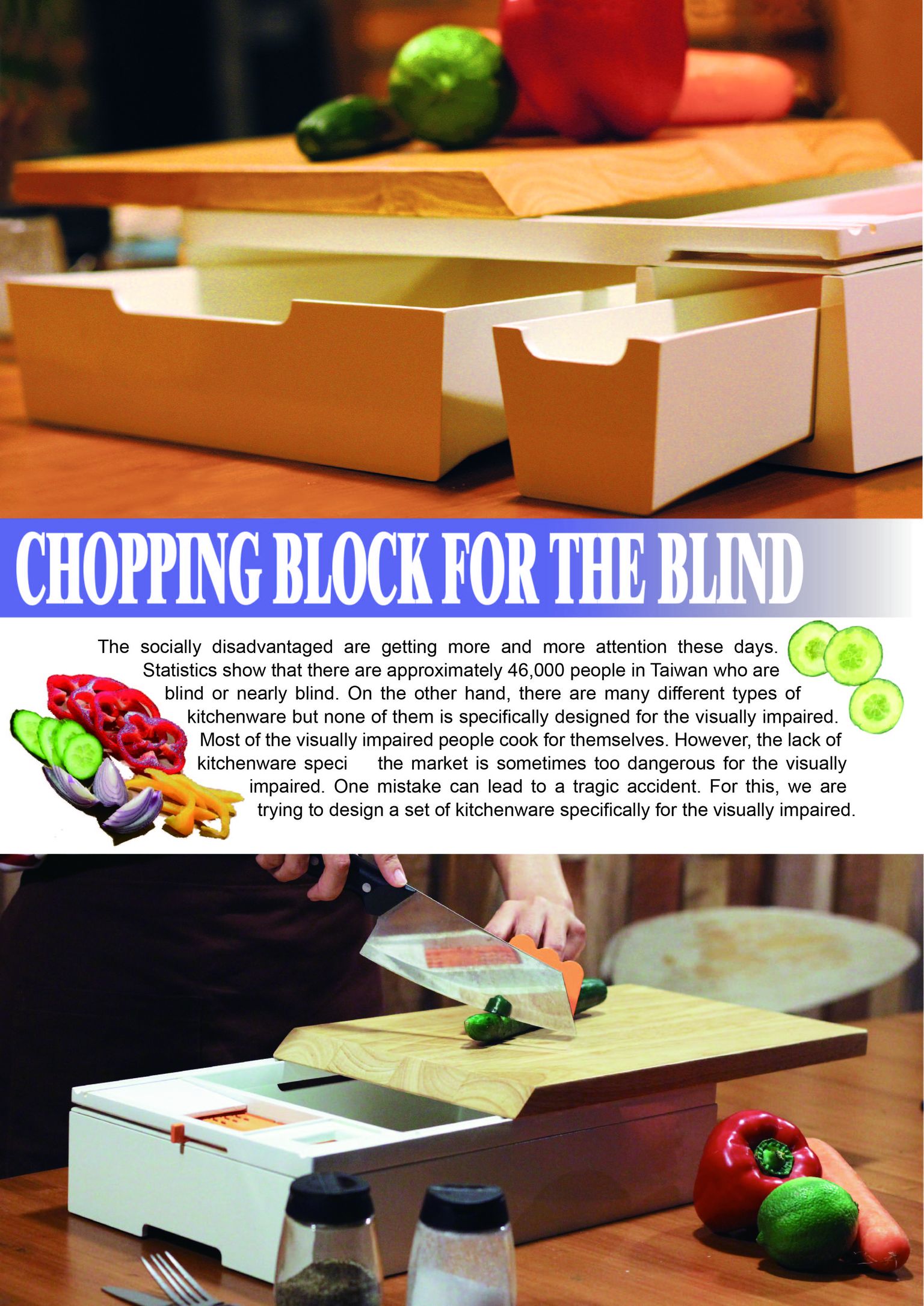 Chopping for the blind
