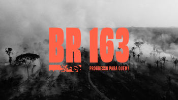 BR-163: Progress for whom?