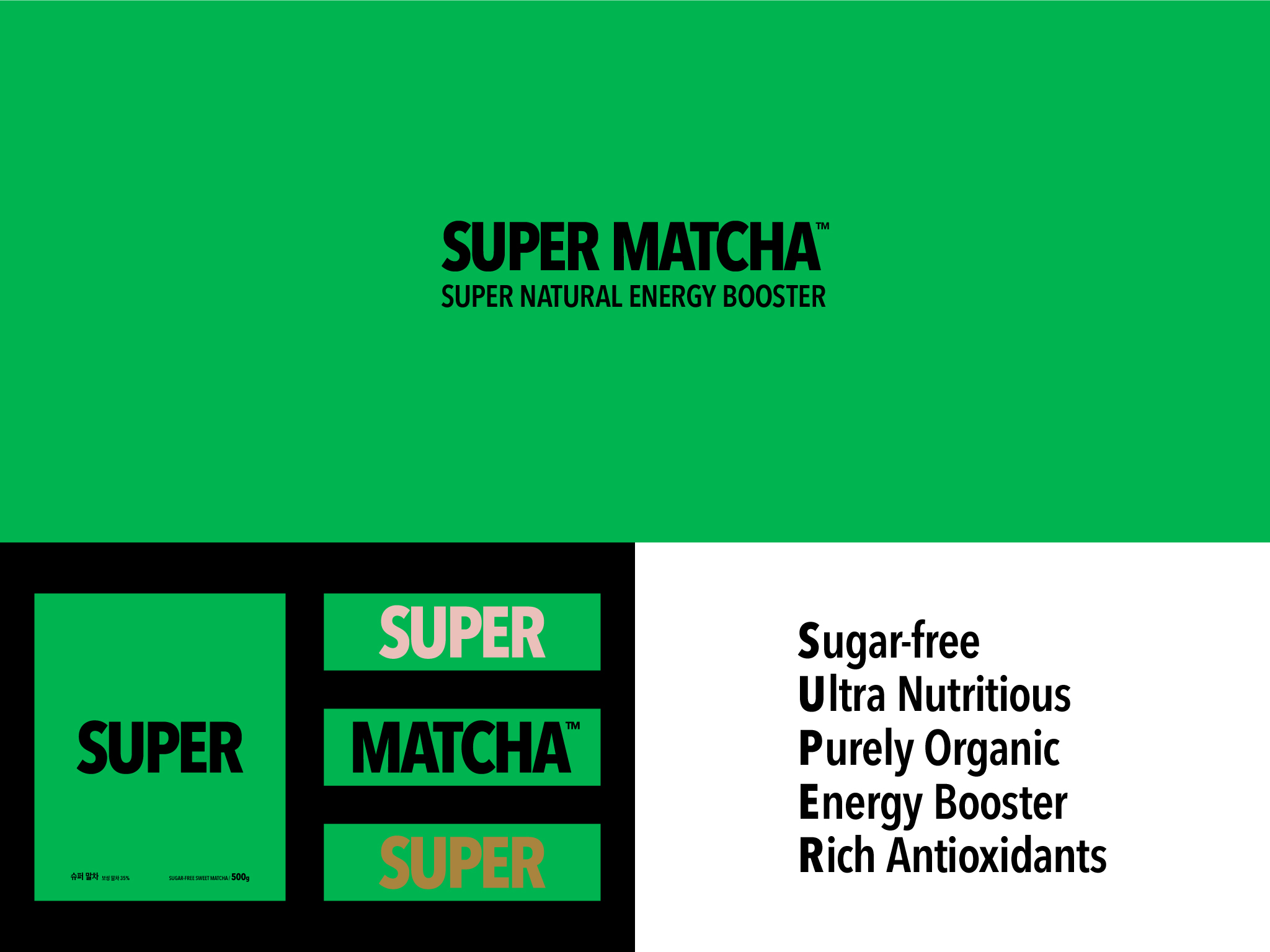 SUPER MATCHA: New Interpretation of Traditional Matcha