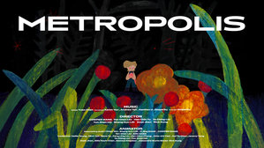 METROPOLIS Music Video